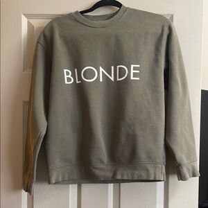 Olive Green Brunette the Label ‘BLONDE' Sweatshirt